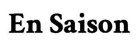 En Saison